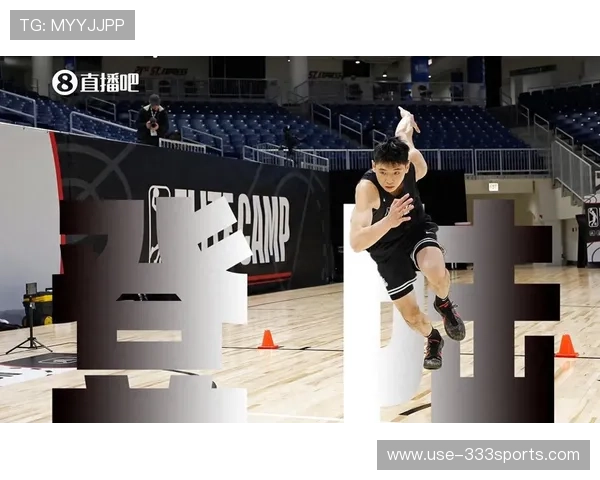 崔永熙冲击NBA双向合同迎关键窗口期中国男篮新星能否实现逆袭突破 崔永熙冲击NBA双向合同迎关键窗口期中国男篮新星能否实现逆袭突破